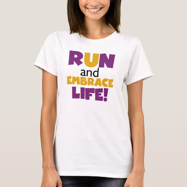 T-shirt Exécuter Embrasser la vie violet jaune (Devant)