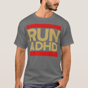 T-shirt Exécuter la chemise de sensibilisation au TDAH