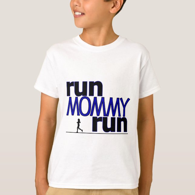 T-shirt Exécuter la série maman (Devant)