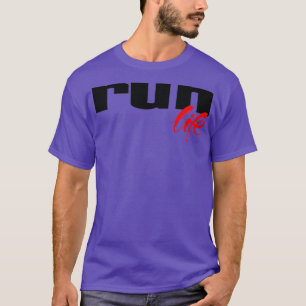 T-shirt Exécuter la vie 1