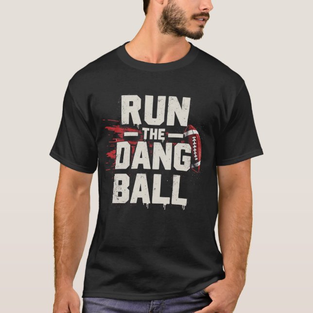 T-shirt Exécutez le bal Dang (Devant)