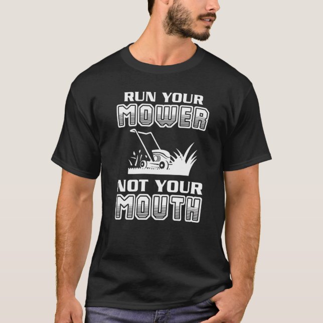 T-shirt Exécutez votre tondeuse Pas votre tondeuse de pelo (Devant)