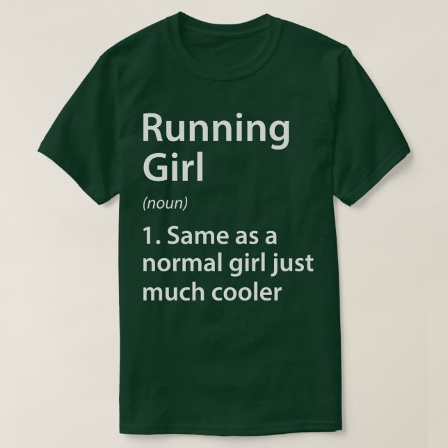 T-shirt Exécution de la définition de fille (Design devant)