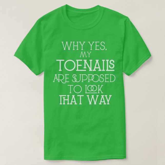 T-shirt Exécution de ongles de Toenails (Design devant)