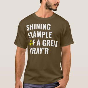 T-shirt Exemple d'une grande technologie XRayR de radiolog