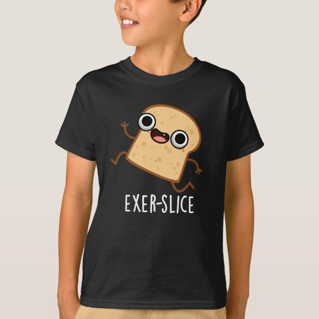T-shirt Exer-slice Funny Bread Pun Dark BG (Devant)