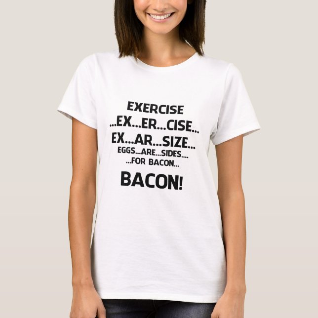 T-shirt Exercice. .BACON (Devant)