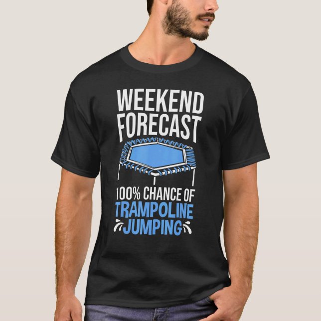 T-shirt Exercice de trampoline Saut sur trampoline Week-en (Devant)
