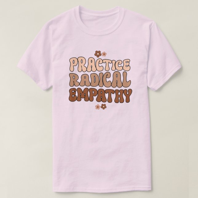 T-shirt Exercice d'empathie radicale (Design devant)