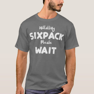T-shirt Exercice Installation de Sipack Veuillez Patienter