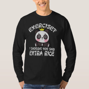 T-shirt Exercice Je Pense Que Vous Avez Dit Extra Rice Asi
