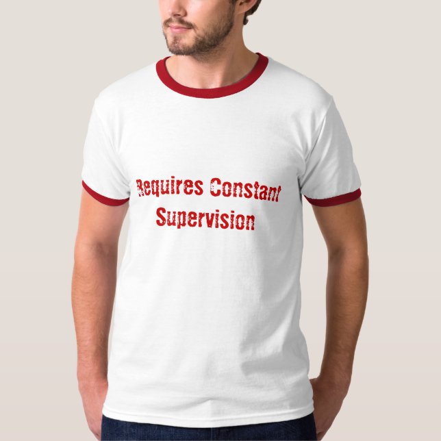 T-shirt Exige la surveillance constante (Devant)