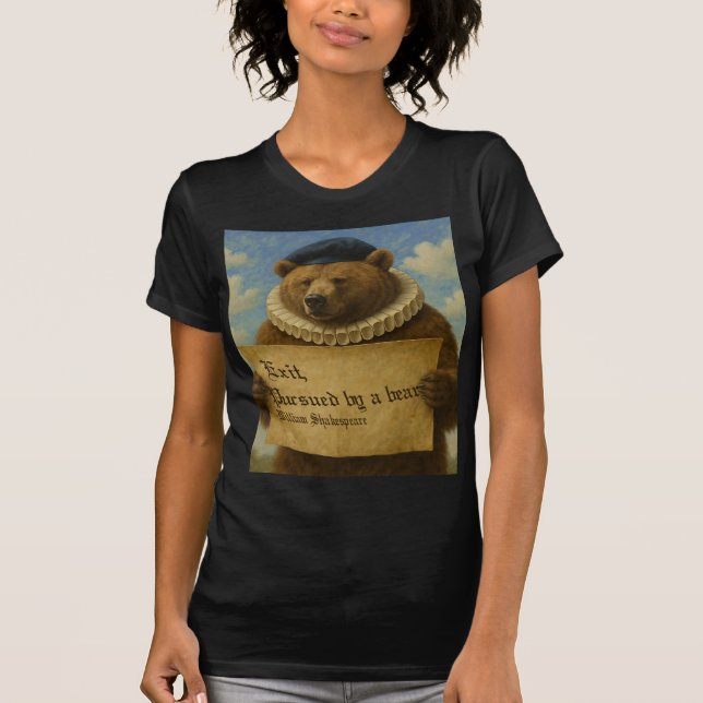 T-shirt Exit, pursued by a bear Shakespeare quote bear (Devant)