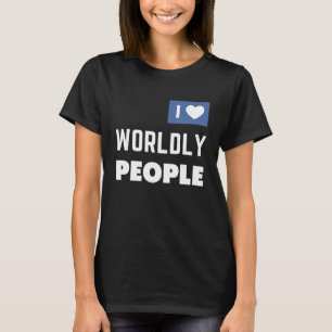 T-shirt ExJW Ex Témoins de Jéhovah J'aime les Gens Terre à