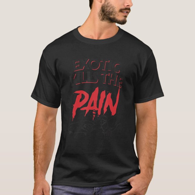 T-shirt Exotic Kills The Pain (Devant)