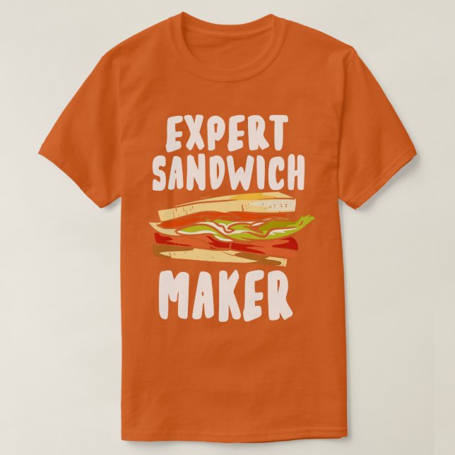 T-shirt Expert Sandwich Maker (Design devant)
