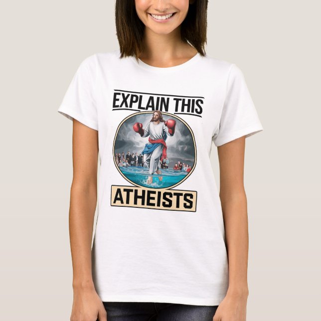 T-shirt Expliquez Ces Gants de Boxe Jésus Athées Drôle Me (Devant)