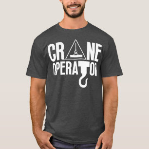T-shirt Exploitant de grue 19