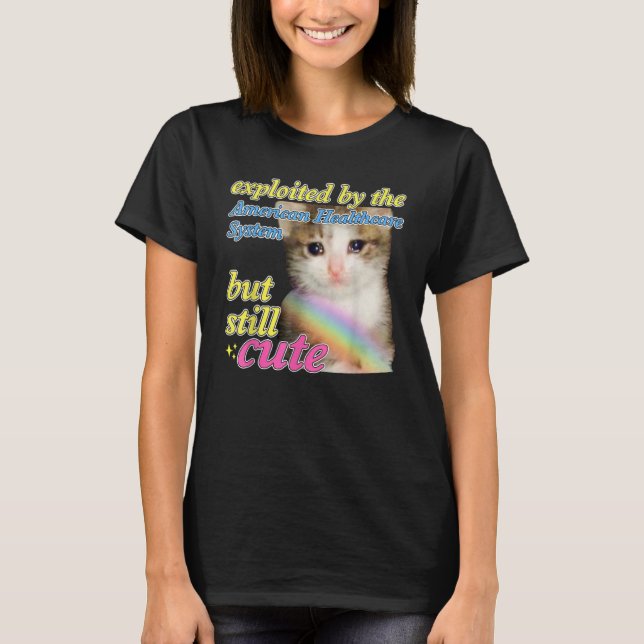 T-shirt Exploité par le système de santé américain Chat Mo (Devant)