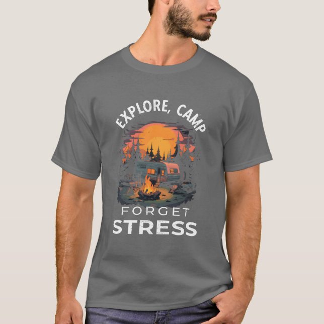 T-shirt Explorer le camping pour oublier le stress Camping (Devant)