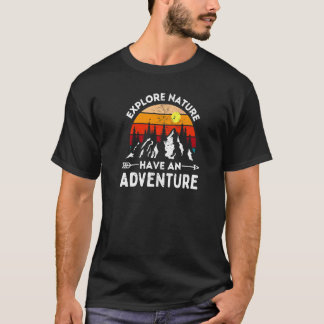 T-shirt Explorez La Nature Faites Une Aventure Vintage En 