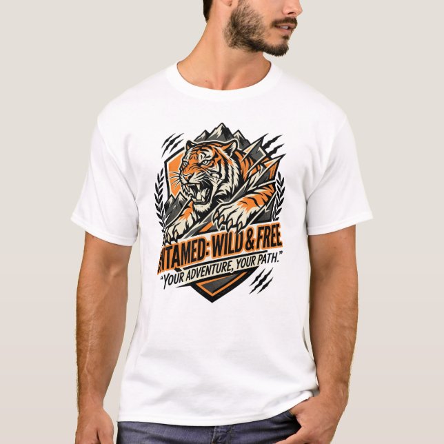 T-shirt Explorez plus Errer plus sauvagement Tigre indompt (Devant)