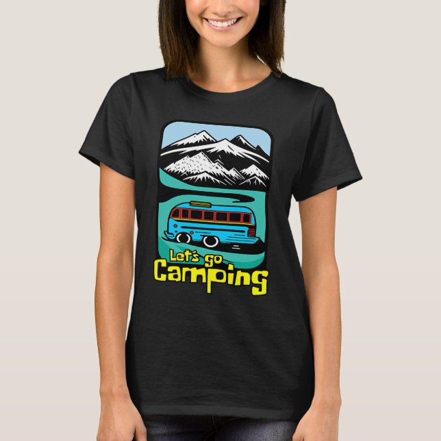 T-shirt Explorons les grands extérieurs Allons faire du ca (Devant)