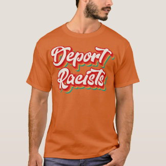 T-shirt Exporter les racistes