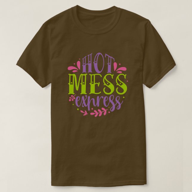 T-shirt Express de désordre chaud01 (Design devant)