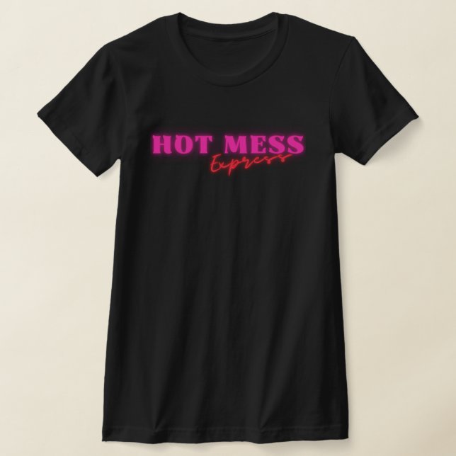 T-shirt Express rose Hot Mess (Poser)
