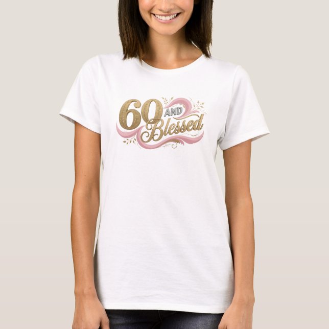 T-shirt Expression artistique 2D Moderne 60 ET BÉNIE (Devant)