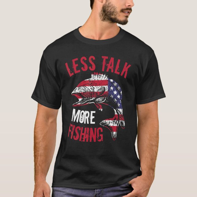T-shirt Expression de pêche Moins de paroles Plus de pêche (Devant)