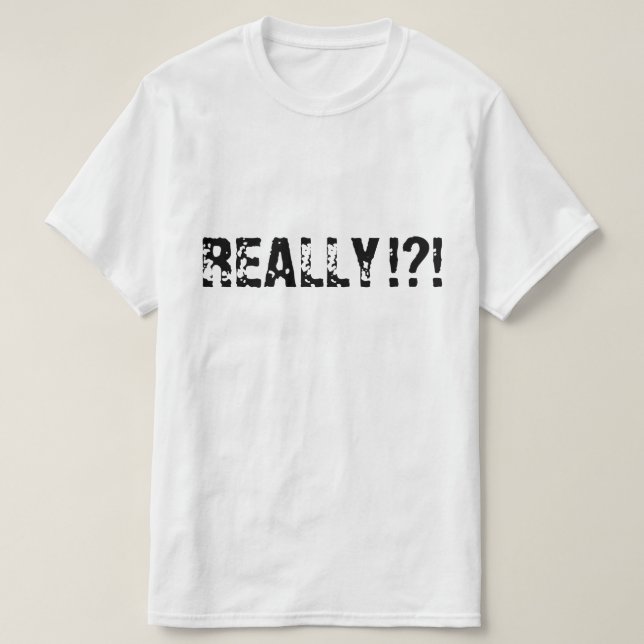 T-shirt Expressions sarcastiques VRAIMENT (Design devant)