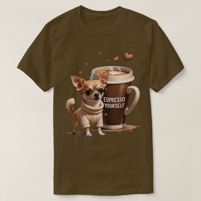 T-shirt Exprimez-vous – Édition Chihuahua Café (Design devant)