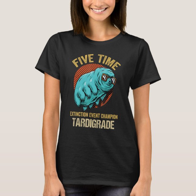 T-shirt Extinction d'ours d'eau Tardigrade Champion de l'é (Devant)