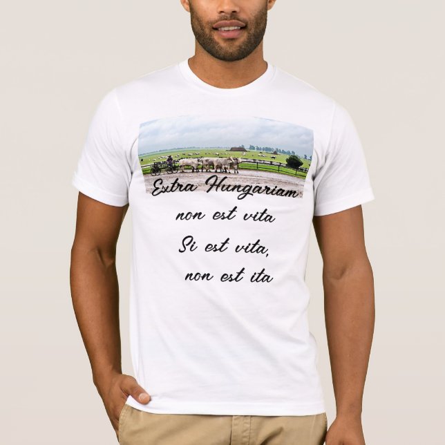 T-shirt Extra Hungarian non est vita (Devant)