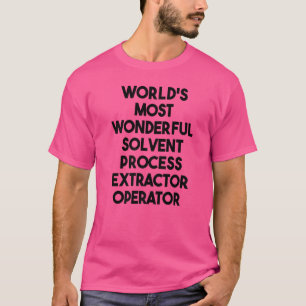 T-shirt Extracteur de procédé de solvants le plus merveill