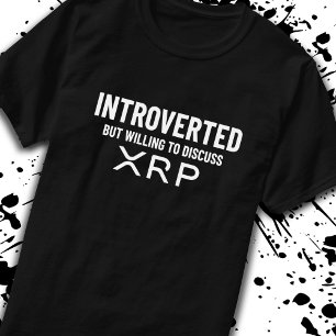 T-shirt Extrait amusant du devis de mème XRP Cryptomonnaie