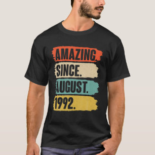 T-shirt Extraordinaire Depuis Août 1992 Anniversaire - Don