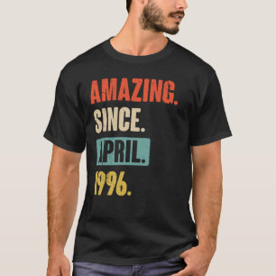 T-shirt Extraordinaire depuis avril 1996 Anniversaire 27e 