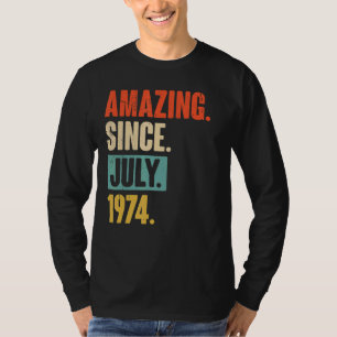 T-shirt Extraordinaire depuis juillet 1974 48 ans 48e anni