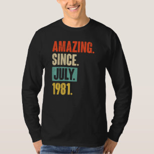 T-shirt Extraordinaire depuis juillet 1981 41 ans 41e anni