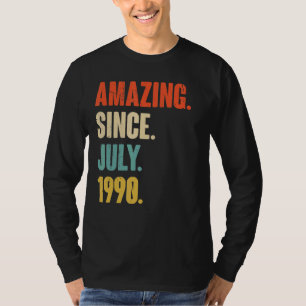 T-shirt Extraordinaire Depuis Juillet 1990 32 Année Vieux