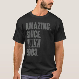 T-shirt Extraordinaire depuis juillet 2003 19 ans 19e anni