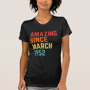 T-shirt Extraordinaire depuis mars 1952 Funny 69th Birthda