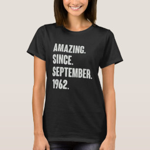 T-shirt Extraordinaire depuis septembre 1962 60 ans 60e Bi