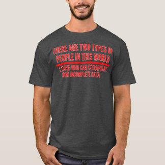 T-shirt Extrapolate T ShirtData Science Shirt 526