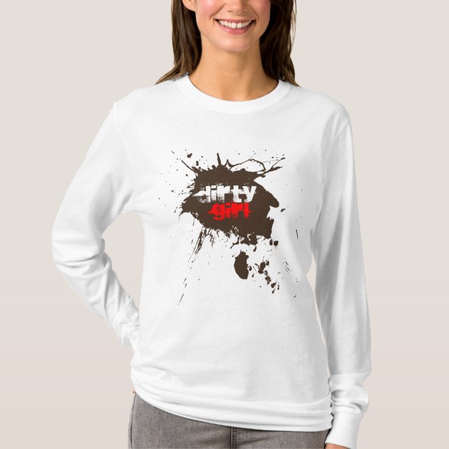 T-shirt extrême de Mudder de fille sale (Devant)