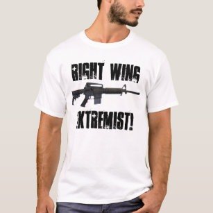 T-shirt Extrémiste de droite !