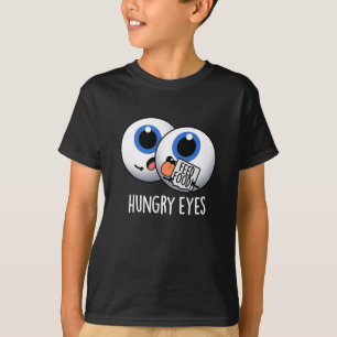T-shirt Eyes affamés drôle Eyeball jeu de jouet Dark BG